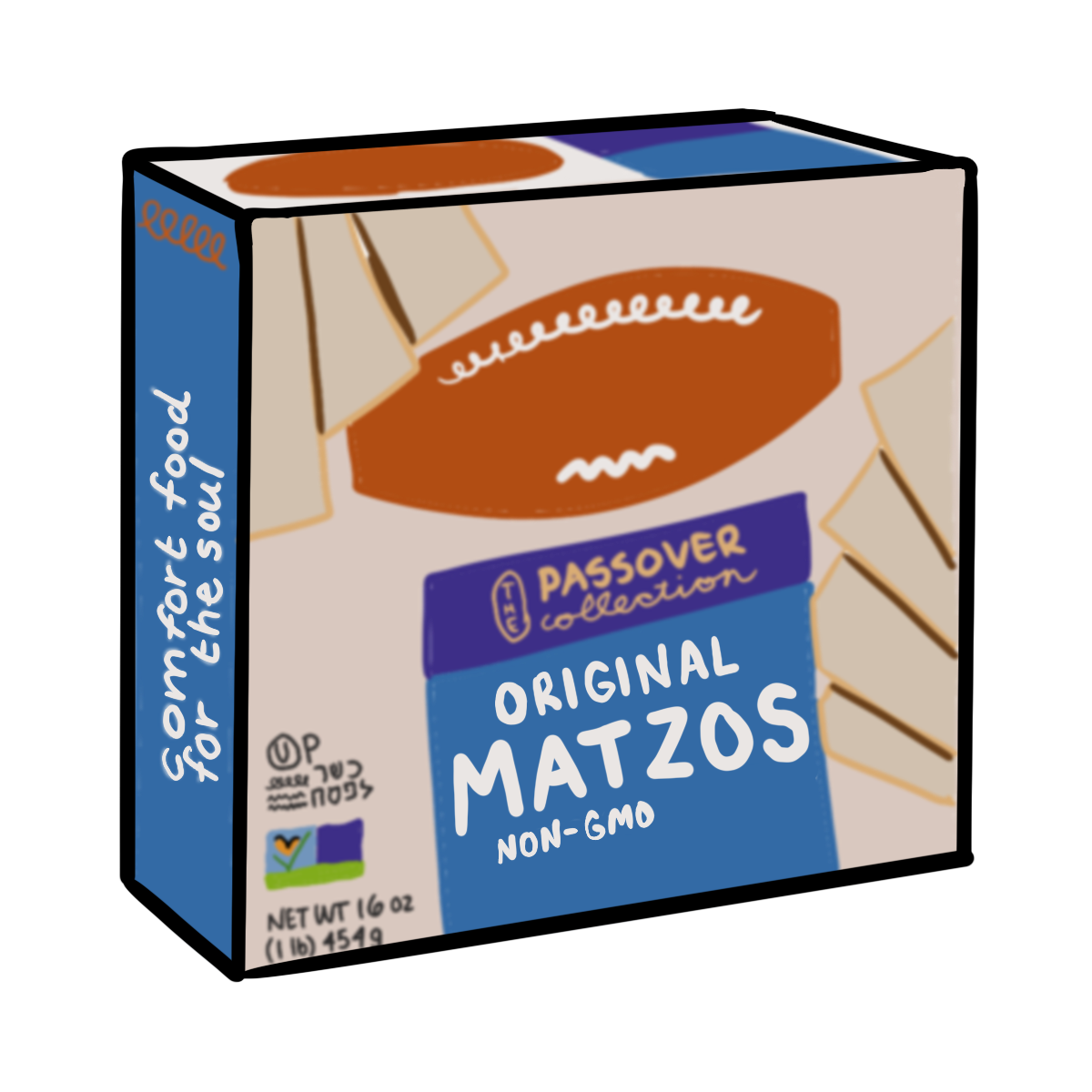  A sand colored box with a blue side that says comfort food for the soul. the front has an orange oval and square blue label that says The Passover collection Original Matzos non GMO. Corner has some food label info. The front has tan rectangles fanned out in the corners.